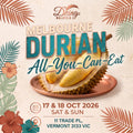 Melbourne Durian Buffet Ticket 17 & 18 Oct 2026